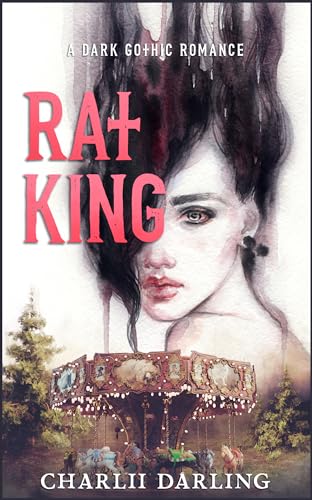 Rat King - justkindlebooks.com/rat-king/ #DarkGothicRomance #Romance