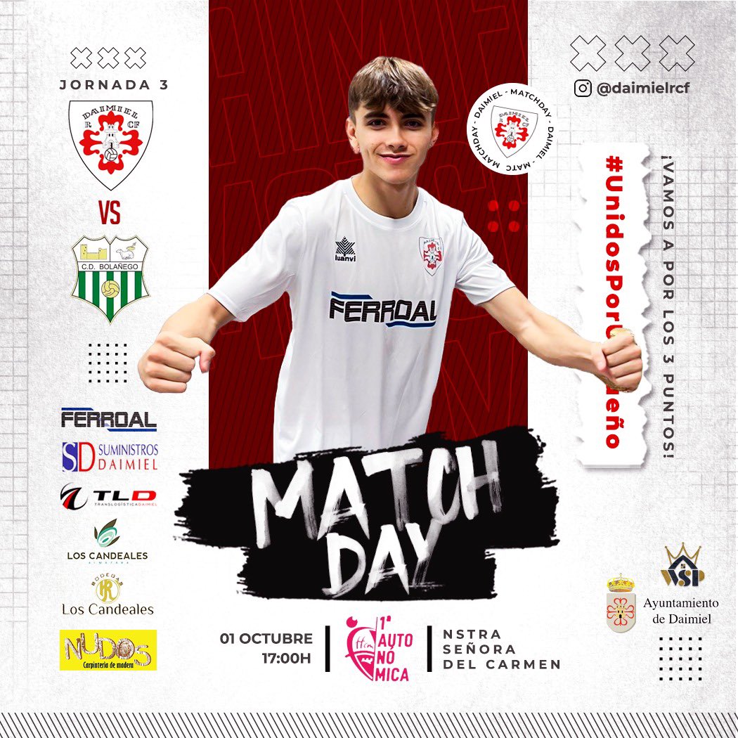 𝗣𝗥𝗜𝗠𝗘𝗥 𝗘𝗤𝗨𝗜𝗣𝗢

¡ ℍ𝕆𝕐 𝔼𝕊 𝔻𝕀́𝔸 𝔻𝔼 𝔻𝔸𝕀𝕄𝕀𝔼𝕃 ℝℂ𝔽! 🤍

A F I C I Ó N 🙌🏻🫂⚽️

📅 Domingo 01/10

🕒 17.00 H

🆚 <a href="/cdbolanego/">C.D.Bolañego</a> 

🏟️ Ntra. Señora del Carmen 🏠 

#VamosDaimiel 
#UnidosPorUnSueño
#12y3Daimiel 
#ElDaimielLevantaSuBandera
#SubanseALaTatoneta