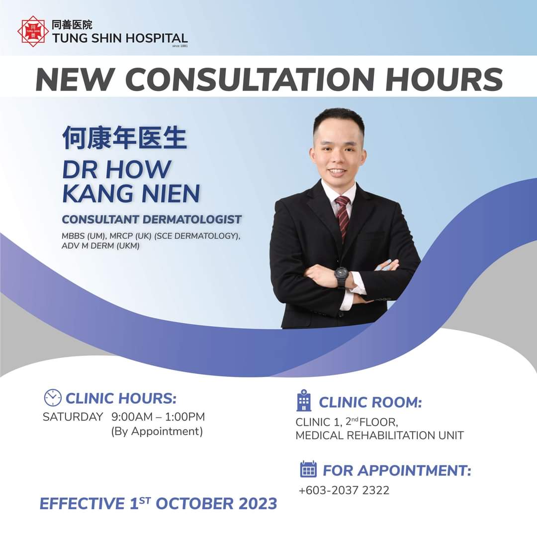 TungShinHosp's tweet photo. We are pleased to inform you that the TSH Consultant Dermatologists team has updated their clinic hours and location, effective 1 October 2023 to better serve your skin health needs:

👨‍⚕️ Dr. Gan Teck Sheng
👩‍⚕️ Dr. Kwan Jing Wern
👨‍⚕️ Dr. How Kang Nien
👨‍⚕️ Dr. Chu Sik Fai https://t.co/FugVmU33zo