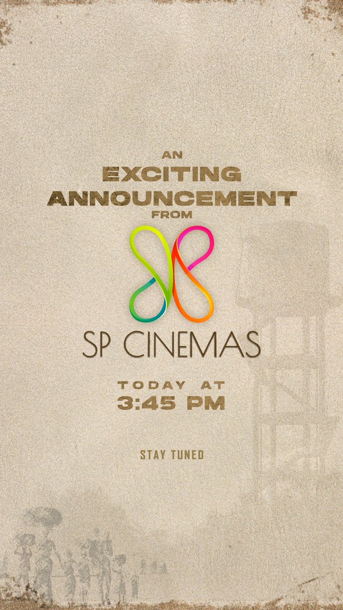 Brace yourselves for an exciting update from @thespcinemas at 3:45 PM today! #SPCinemasNext #SPCinemas