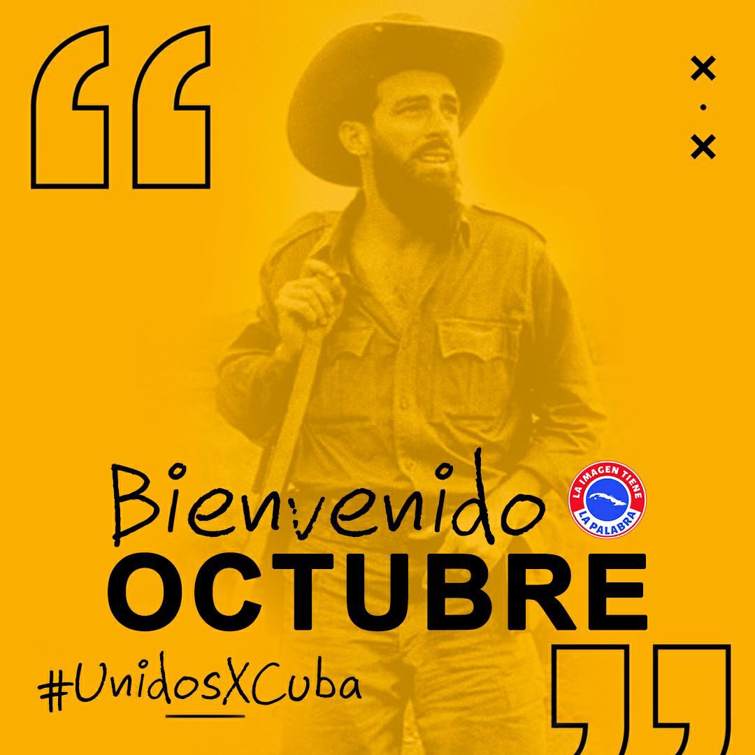 MaritsabelMir's tweet photo. Y llegó Octubre, el mes donde revivimos dos grandes de la historia en #Cuba imposibles de olvidar #CamiloYChe 
#CubaViveEnSuHistoria 
#LatirXUnEneroDeVictorias 
@IzquierdoAlons1 @Ferrerctc @JHGcasanova @UlisesGuilarte @CubaCentral https://t.co/dXwSTnv0TZ