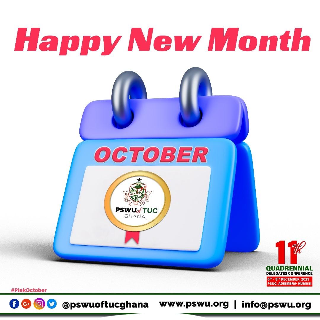 pswuoftucghana's tweet photo. _Welcome to October!_
 *Happy New Month* 🩷
It's the Final Quarter; time to finish Strong! 💪🏾
_We wish you good health and a "refill of energy"._
*#PSWU #PinkOctober #JoyInServingThePeople* https://t.co/0nauwTXgqf