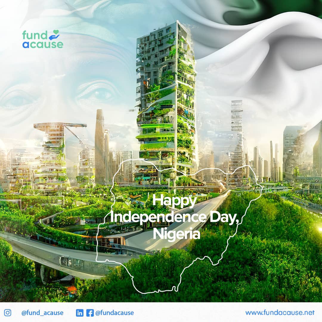 Happy Independence Day, Nigeria.🇳🇬
 
Let's preserve our environment and community for future generations.
 
Lend a hand to make this happen! ☺️
 
#IndependenceDay #GreenCulture #63rdIndependence #Sustainablegoals #SDGs #FundACause #FAC