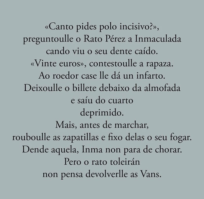 «Canto pides polo incisivo?»,
preguntoulle o Rato Pérez a Inmaculada
cando viu o seu dente caído (…)
[SÍGUENOS EN IG: @podiachovermerda]
[Ilustración: @hectorpichel | Texto: @ramoninguez]
#ilustración #lixgalega #podíachovermerda