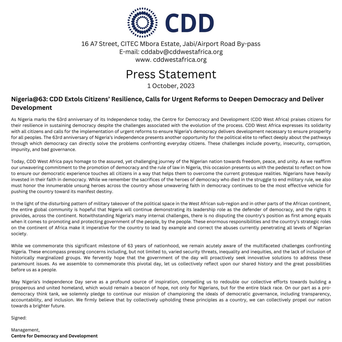 Press Statement 01 October, 2023 Nigeria@63: CDD Extols Citizens’ Resilience, Calls for Urgent Reforms to Deepen Democracy and Deliver Development Read the full statement here: cddwestafrica.org/press-releases… #NigeriaAt63 #happyIndependenceDayNigeria