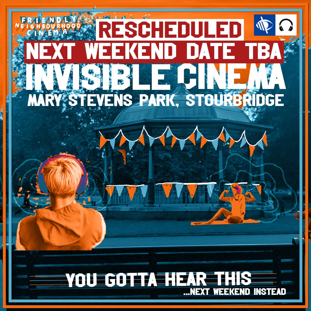 FriendlyCinema's tweet photo. **RESCHEDULED TO NEXT WEEKEND, DATE TBC. 👁️
Sorry to announce that a pessimistic forecast 🌧️ and other uncontrollable logistics has lead to my unfortunate decision to push the Invisible Cinema to NEXT weekend. A date will be confirmed (6th/7th/8th) and announced asap (1/2) https://t.co/fEqT9rxgJf