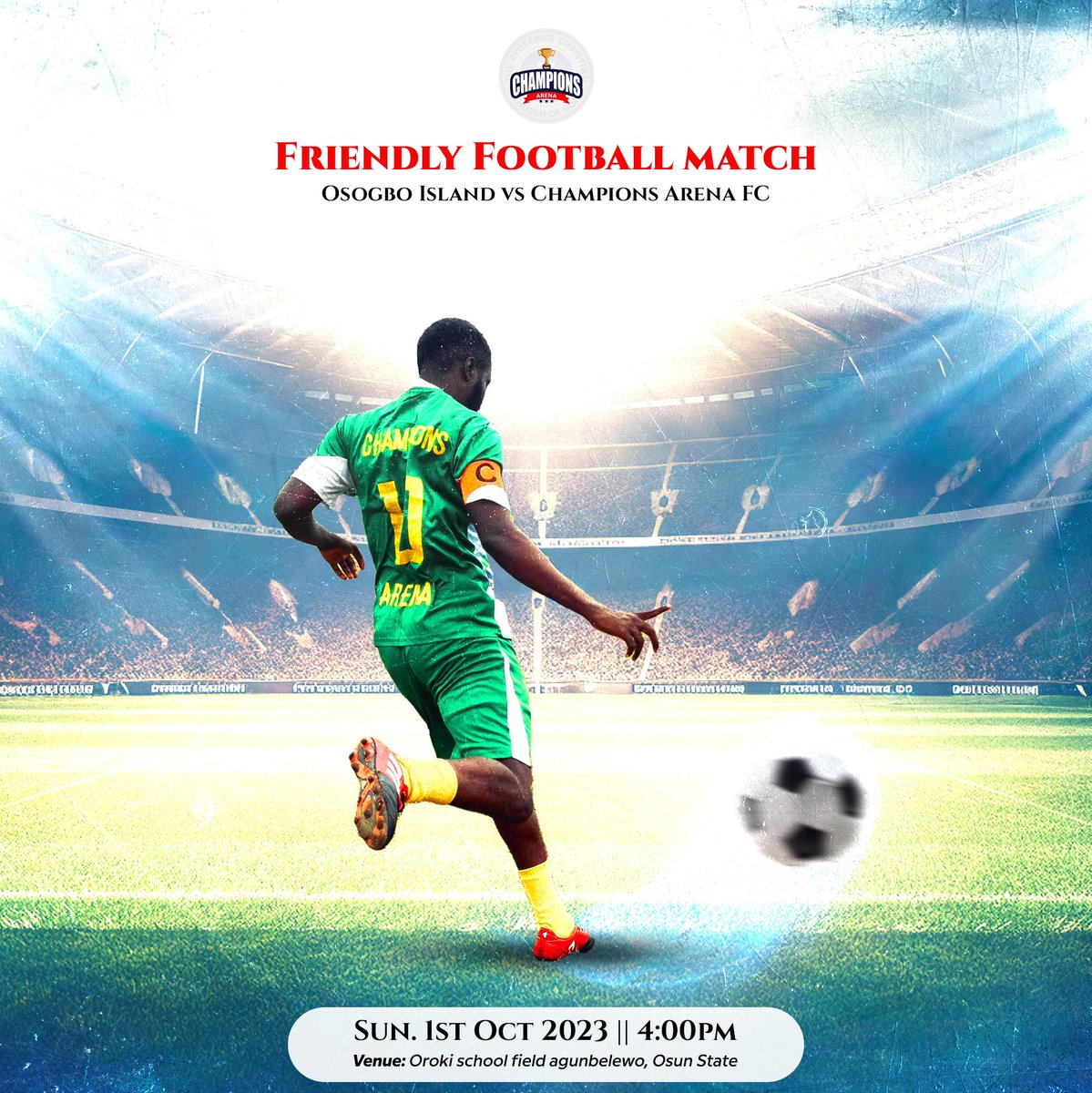 ChampionsArena8's tweet photo. MATCH DAY! 
@Osogboislandfc Vs Champions Arena
Time: 4:00pm
#NigeriaAt63 #NigeriaIndependence #rccg https://t.co/z7xu0jzk4R