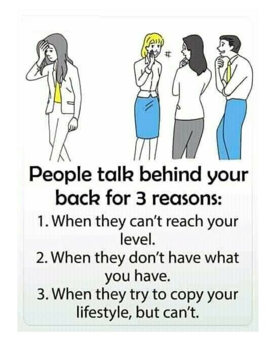 Learningzone360's tweet image. people talk behind your back for 3 reasons😇