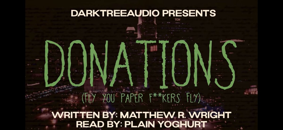 DarkTreeAudio's tweet photo. #flash! It’s #uploadday for the #darktreeaudio channel. This week’s #flashfiction story is titled #donations and is performed by the fantastic @plainyoghurt. Original music by the awesome @thirdeyestanton. Written by @MatthewRWright. Give it a listen. https://t.co/nu9dsPHEnF https://t.co/x6dJGtRyim
