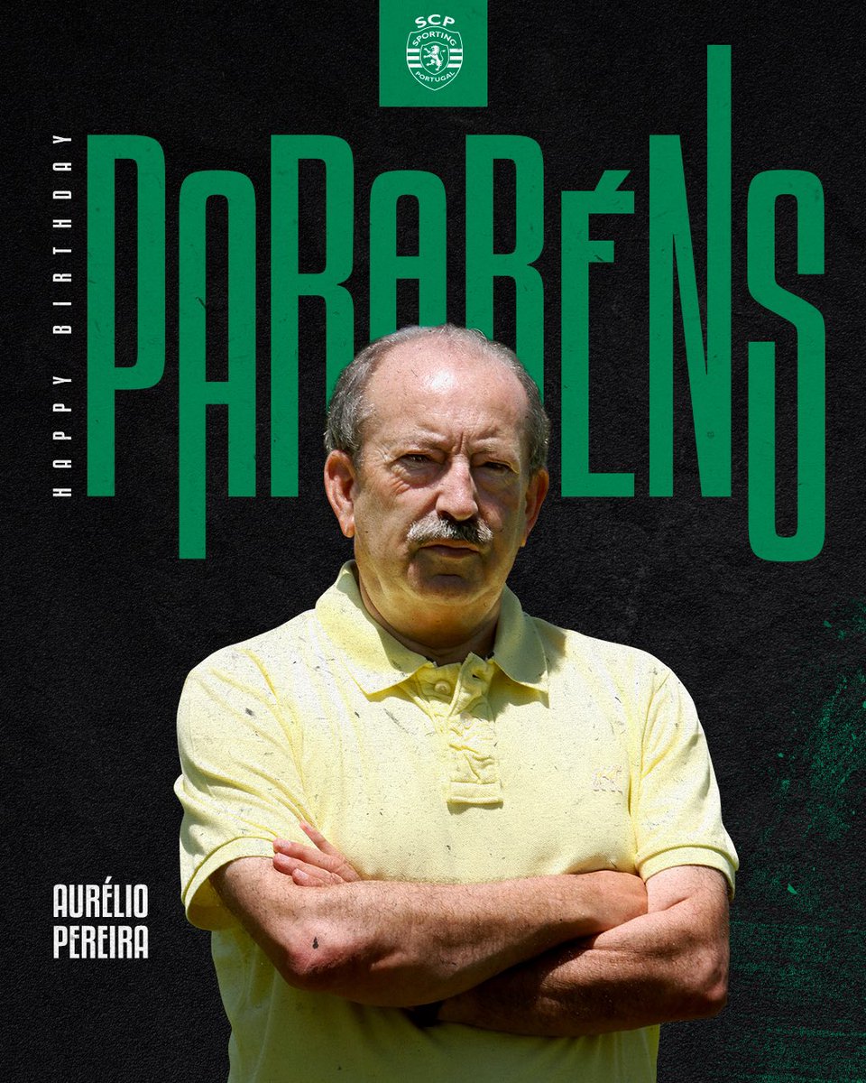 SportingCP's tweet photo. Hoje celebramos alguém que nos tornou mais fortes 💪

Parabéns, Aurélio Pereira 🥳 #BDaySCP https://t.co/CzWlB2o2qE