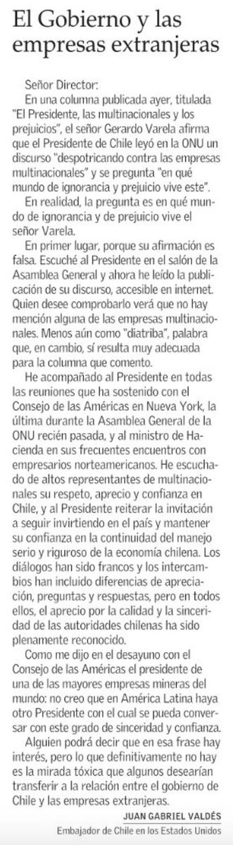 Muy buena respuesta de nuestro embajador en EEUU <a href="/jg_valdes/">Juan Gabriel Valdes</a> a <a href="/GerardoVarelaP/">Gerardo Varela</a>. Hay quienes inventa cuentos para intentar malograr la politica internacional de Chile. @ElMercurio_cl