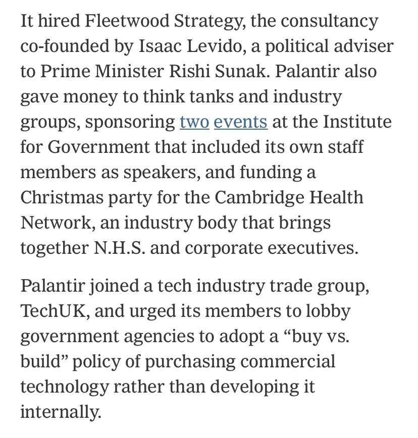 89/. With #Palantir expected to win the big NHS data contract this month, a @NYTimes piece touching on their “assertive lobbying tactics”

Both ex-Heath Minister (now at @GenomicsEngland) & ex Deputy Head of NHS England were paid advisers at Global Counsel, lobbyists for Palantir