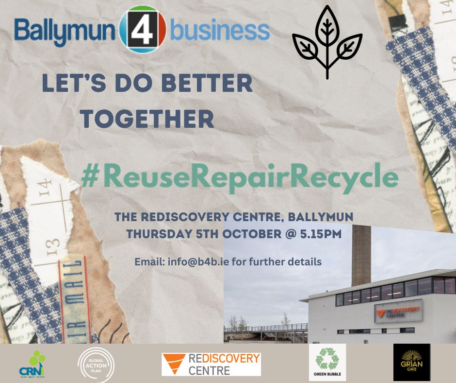 Ballymun4biz's tweet photo. We are pleased to announce that our next networking event 'Let's Do Better Together' will take place in the @RediscoveryCtr Ballymun on Thursday 5th October 2023 at 17.15pm
#ReuseRepairRecycle
#Ballymun #Networking #B4bConnect Kindly sponsored by Grían Cafe Ballymun https://t.co/6CFvFphiqE