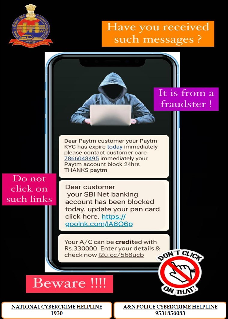 Cyber Crime Police Station, A&N Islands. (@cybercell_anp) on Twitter photo Do you also receive such messages?
Beware! It is from a fraudster !!
Do not click any link.
For more information, call 1930 or the Cyber Helpline No. 9531856083 #CyberVigil #Cybersafety <a href="/AndamanPolice/">Andaman & Nicobar Police</a> <a href="/SP_SouthAndaman/">SP South Andaman</a> <a href="/SP_NMAndaman/">SP North & Middle Andaman</a> <a href="/SP_Nicobar_ANP/">SP Nicobar</a> Do you also receive such messages?
Beware! It is from a fraudster !!
Do not click any link.
For more information, call 1930 or the Cyber Helpline No. 9531856083 #CyberVigil #Cybersafety <a href="/AndamanPolice/">Andaman & Nicobar Police</a> <a href="/SP_SouthAndaman/">SP South Andaman</a> <a href="/SP_NMAndaman/">SP North & Middle Andaman</a> <a href="/SP_Nicobar_ANP/">SP Nicobar</a>