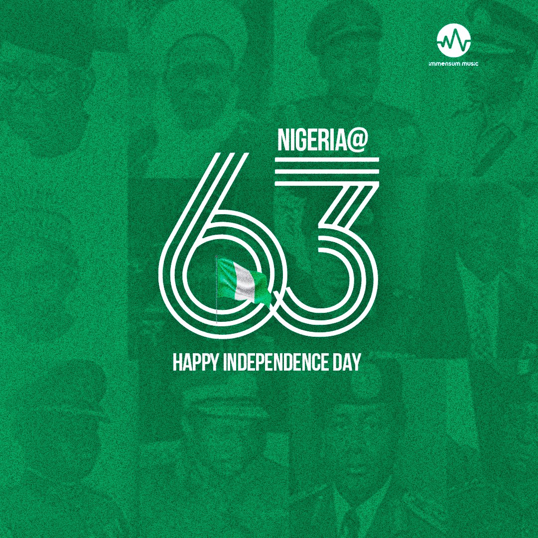 Happy Independence Day, Nigeria 🇳🇬 

#Nigeriaat63 #NigeriaIndependence
