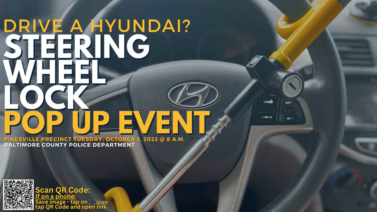 BaltCoPolice's tweet photo. 🔊#POP-UP Steering Wheel Lock Giveaway for #Baltimore County Hyundai & Kia Vehicle Owners. From 8 a.m. to 1 p.m. Tue. Oct. 3 at the #Pikesville Precinct. To see if your Hyundai is eligible for a software upgrade, go to https://t.co/1BpIYrbv51 #thefts. #oneday #popup #firstcome https://t.co/OqnPbZqcZv