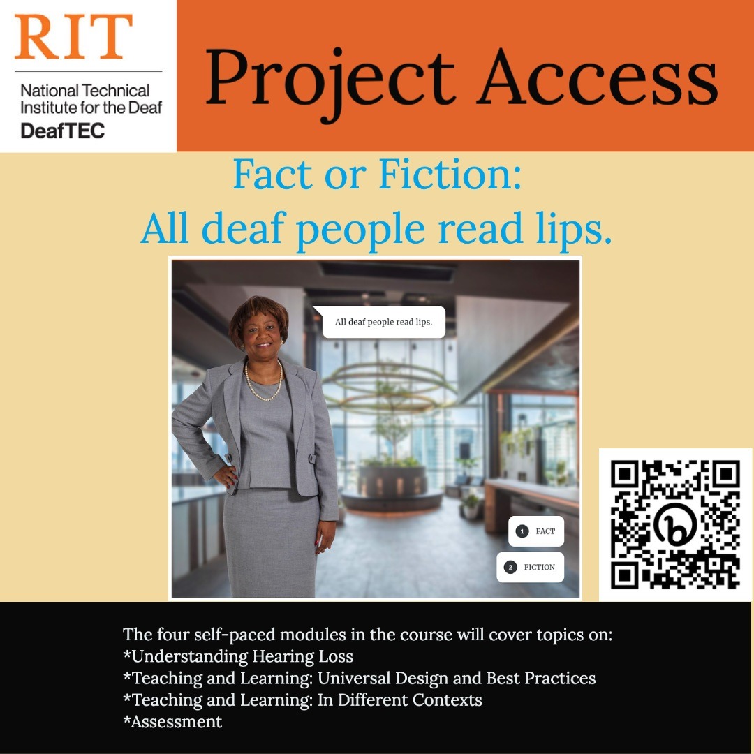 deaf_tec's tweet image. #DeafTecWorkshops Fact or fiction: All deaf people read lips. Enroll in #ProjectAccess to find out. @ritntid #DeafEd #NSFfunded #AccessATE #DeafSuccess #AccessiblityMatters

Access Project Access: learn.deaftec.org
