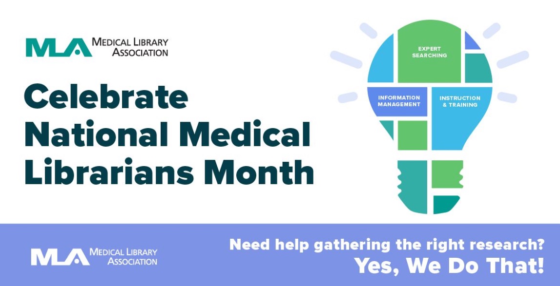 October is National Medical Librarians Month! Need help with Expert Searching, Information Management, or Instruction & Training? Reach out to your medical librarian. Yes, we do that! #medlibs #NMLM