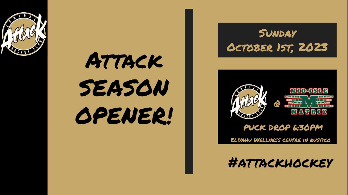 🚨GAME DAY🚨

TONIGHT! The puck drops to open the 2023/2024 season for your Central Attack

We travel to Rustico tonight to take on our longtime rival the Mid-Isle Matrix.

Luke Bootland gets the nod in net

Come out and cheer on your Central Attack
#AttackHockey🟡⚫️