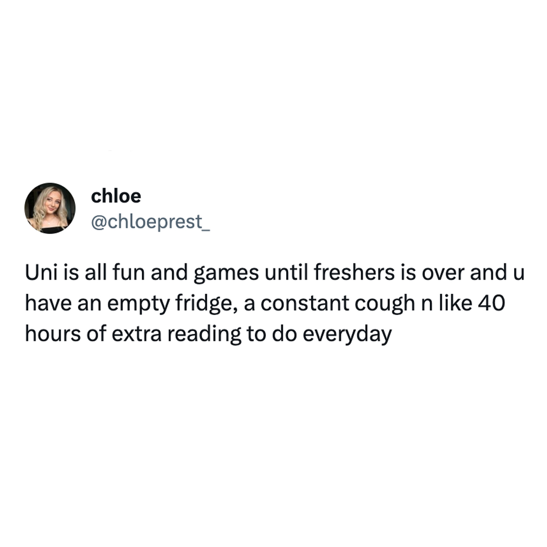 Who has freshers flu?

cc. chloeprest_