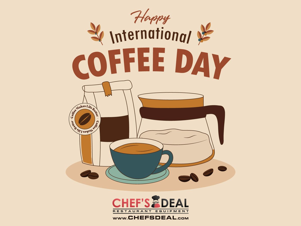 ☕ Happy International Coffee Day! 🎉☕   

#internationalcoffeeday #coffeelovers #cheflife #coffeemagic  #kitchenprofessionals #chefsdeal