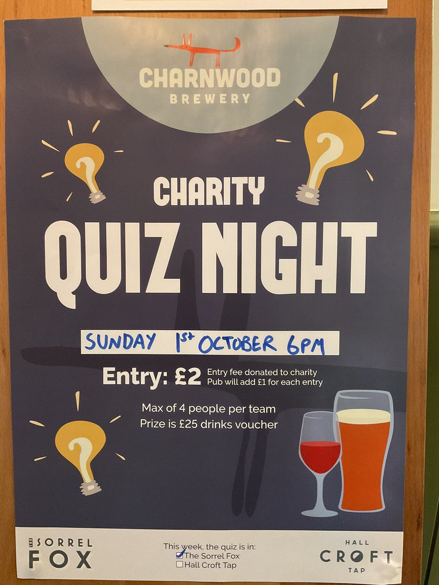 It’s quiz day! Come down to the Sorrel Fox, quiz starts 6pm