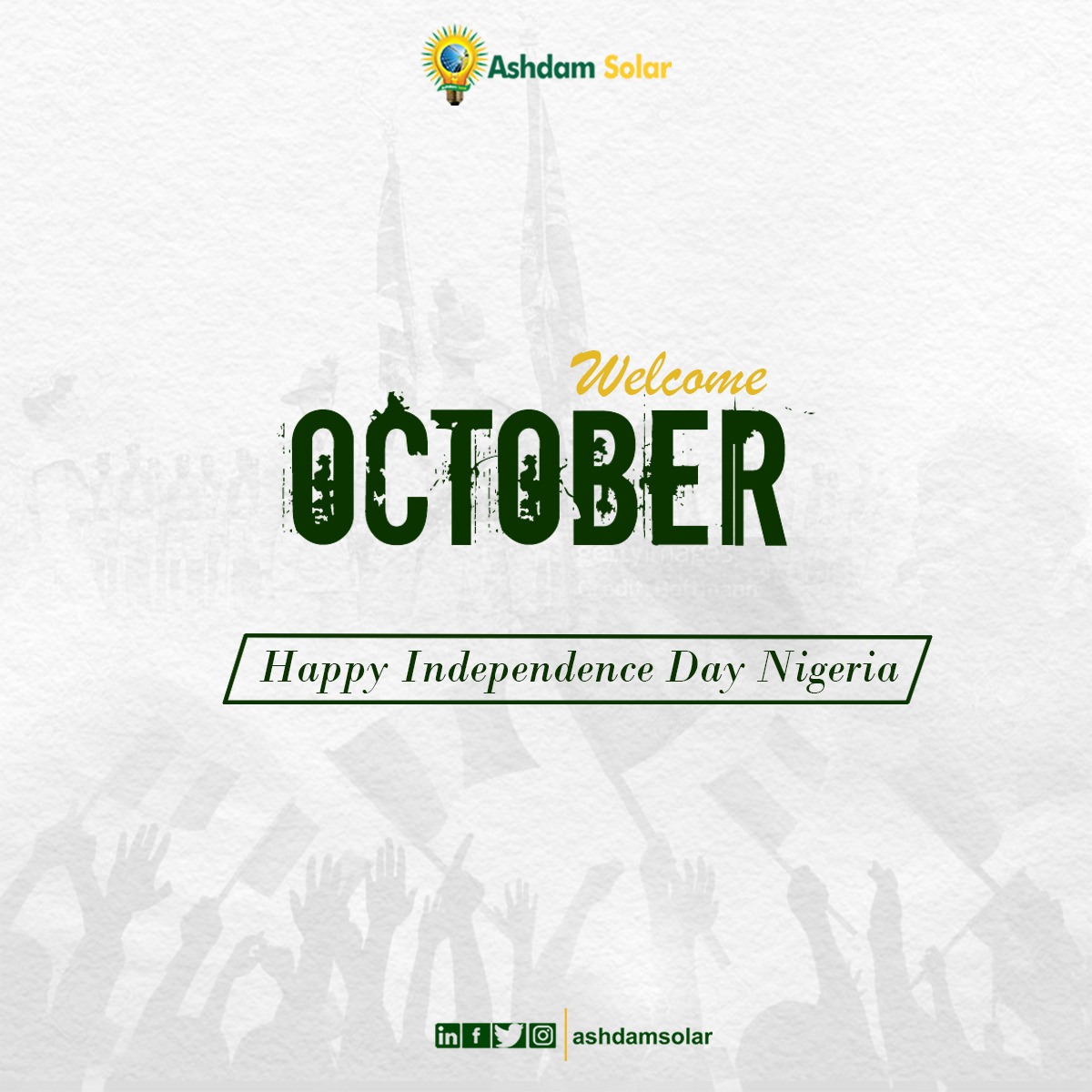 Happy New Month  🥳

October 1

Happy Independence Day Nigeria

We hope that each moment of this month passes with peace and prosperity. Happy new month

#happynewmonth #IndependenceDay #NigeriaAt63 #solar #October1st #ashdamsolar