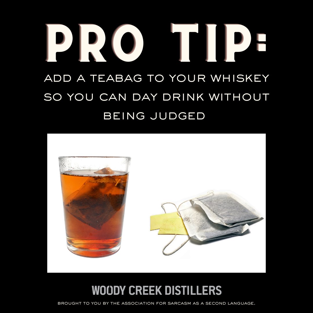 WoodyCreekDisti's tweet photo. Sunday Funday is the perfect day for whiskey in your tea. Or tea in your whiskey. Or just a teabag in whiskey. Whatever, we don't judge.
#woodycreekdistillers #coloradobornandraised #sarcasm #sunday #sarcasmsunday #daydrinking https://t.co/geolERz5Re
