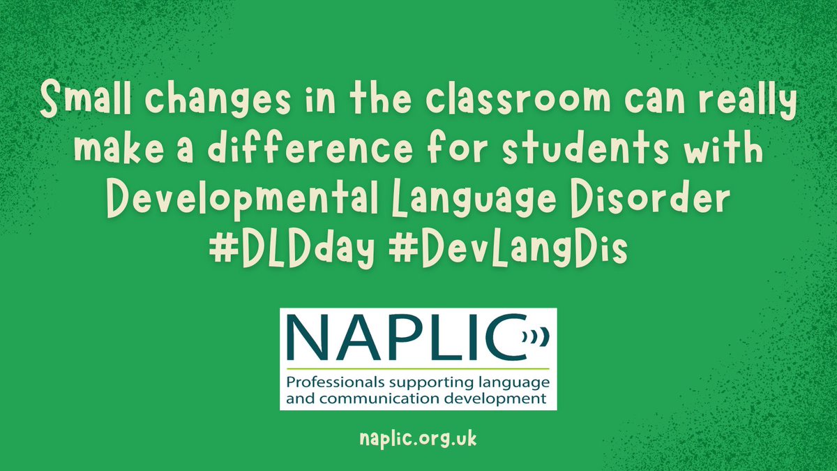 NAPLIC's tweet photo. Developmental Language Disorder (DLD) impacts on language, and the classroom is full of language. It is therefore crucial that teaching is adapted. These small changes can make all of the difference. Find out more at: https://t.co/N5KiPrXABx #DevlangDis #DLDday https://t.co/wHiPeAhLIk