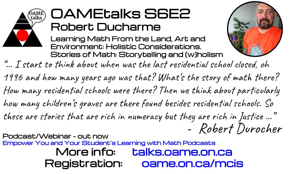 [New Podcast] This episode features @rjdurocher previewing their free Oct 11th webinar 'Learning Math From the Land, Art and Environment: Holistic Considerations. Stories of Math: Storytelling and (w)holism'. More info: talks.oame.on.ca/season-6 #mathchat #MTBoS #iTeachMath