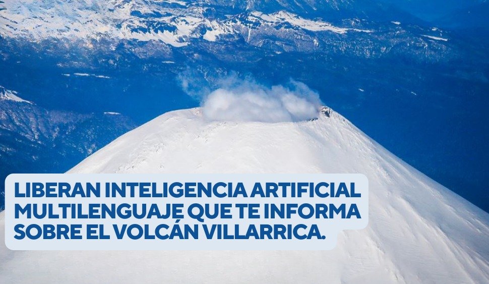 Empresa Villarricense libera inteligencia artificial multilenguaje que te informa sobre que hacer en caso de una erupción  volcanica en #Villarrica. chatbrain.io/volcan-villarr… #Pucon