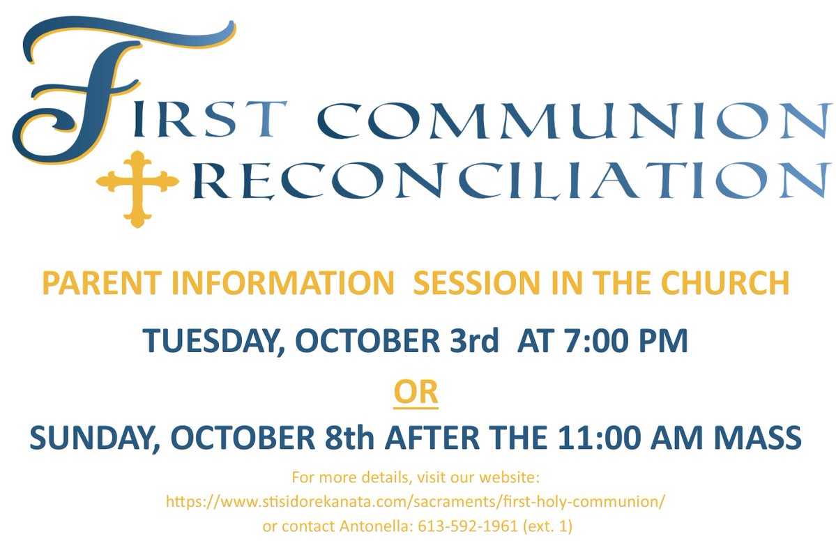Preparation for First Reconciliation and First Holy Communion 2023-2024 - Parent Info Session either this Tuesday Oct 3 at 7 PM or next Sunday Oct 8th after the 11 AM Mass. For more details, visit: stisidorekanata.com/sacraments/fir… @StGabrielOCSB @StIsidoreOCSB @StIsabelOCSB @GVanierOCSB