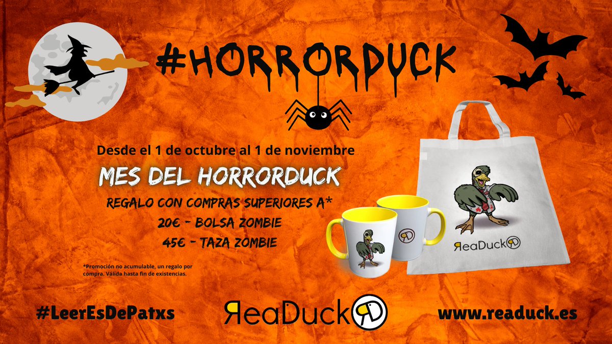 readuck's tweet photo. Otro año más llega el #Horrorduck 🎃🦆
Del 1 de octubre al 1 de noviembre con las compras en nuestra web:
Gasto + de 20€: regalo bolsa Zombie🛍️
Gasto + de 45€: regalo taza Zombie📷
https://t.co/MrQ1XVhRpq
#Halloween #Halloween2023 #Libros #QuéLeer #LibrosRecomendados #Miedo https://t.co/u72elCo0MY