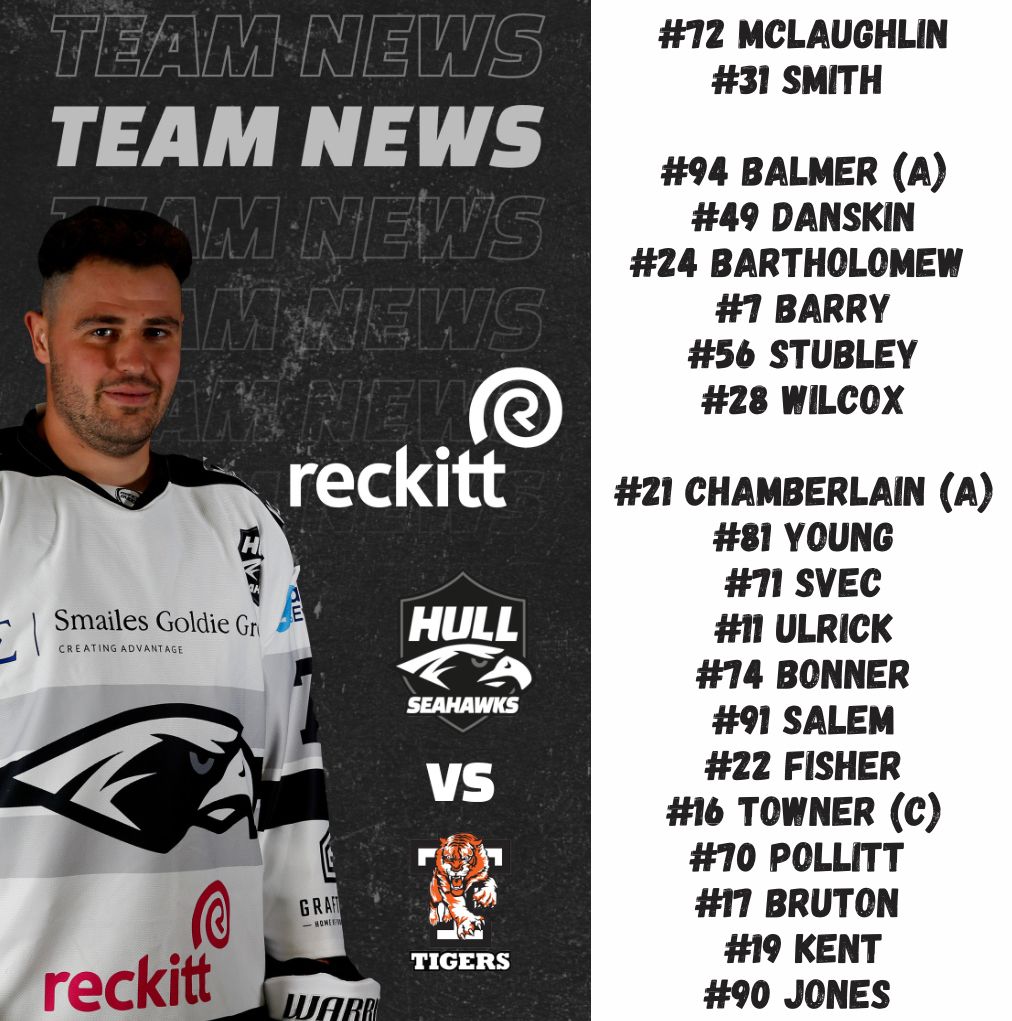 Your Hull Reckitt Seahawks TEAM NEWS for this evening as we take on the Telford Tigers! 🐅

Delayed 6:00pm face-off 🏒

🎟️ Buy tickets as you arrive from reception!