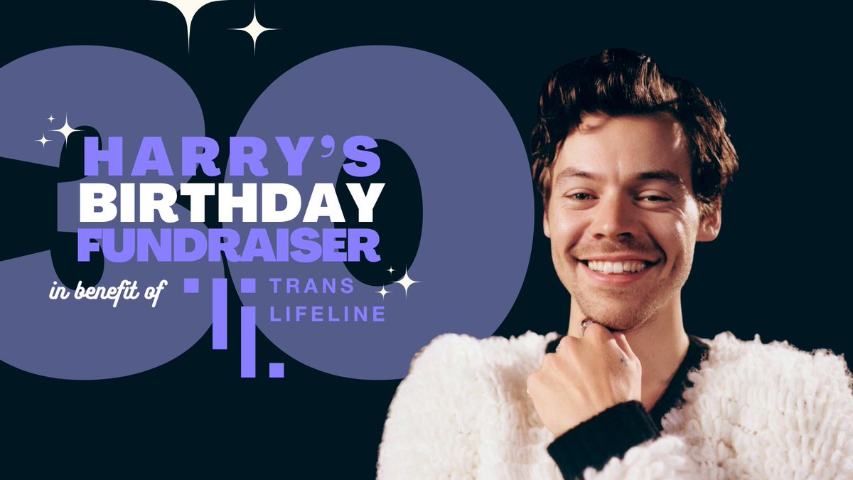 hsdaily's tweet photo. We’re happy to announce that we’re fundraising for @TransLifeline in honor of Harry's 30th birthday! 🎂

We feel it’s more important than ever to support the trans community so we hope you can join us and help reach our goal by Feb 1st!🏳️‍⚧️

Donate &amp; share: https://t.co/NJcXiIMoQK https://t.co/2l3OARtKF4