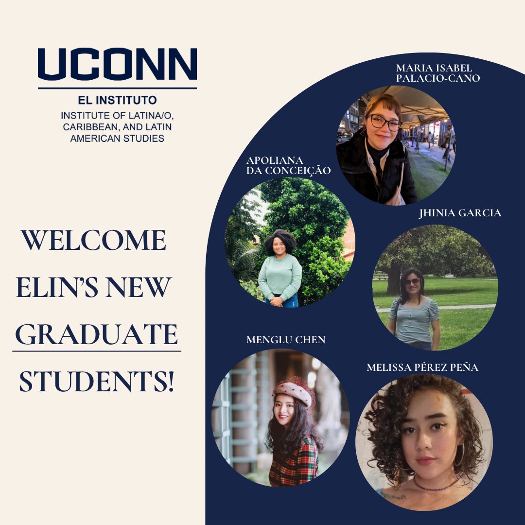 Welcome our new graduate students studying for their MA in Latina/o and Latin American Studies! 

You can find more information about each student's research interest on ELIN's website: elin.uconn.edu/graduate-stude… 

#Elin
#Uconn
#MastersDegree
#LatinAmericanStudies 
#LatinAmerica
