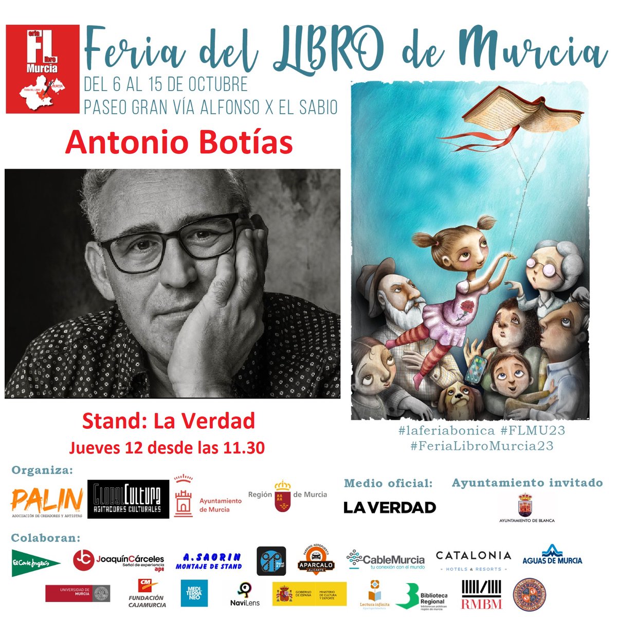 antoniobotias's tweet photo. Es un honor participar de esta cita que reúne a grandes enamorados de las letras. Gracias a @jesusboludatoro  por sus desvelos para hacerlo posible y enhorabuena a los colegas que ofrecerán eso que nos fascina: nuestras creaciones. #FLMU23 #ferialibromurcia23 @feriaLibroMurci https://t.co/526f1cSj76
