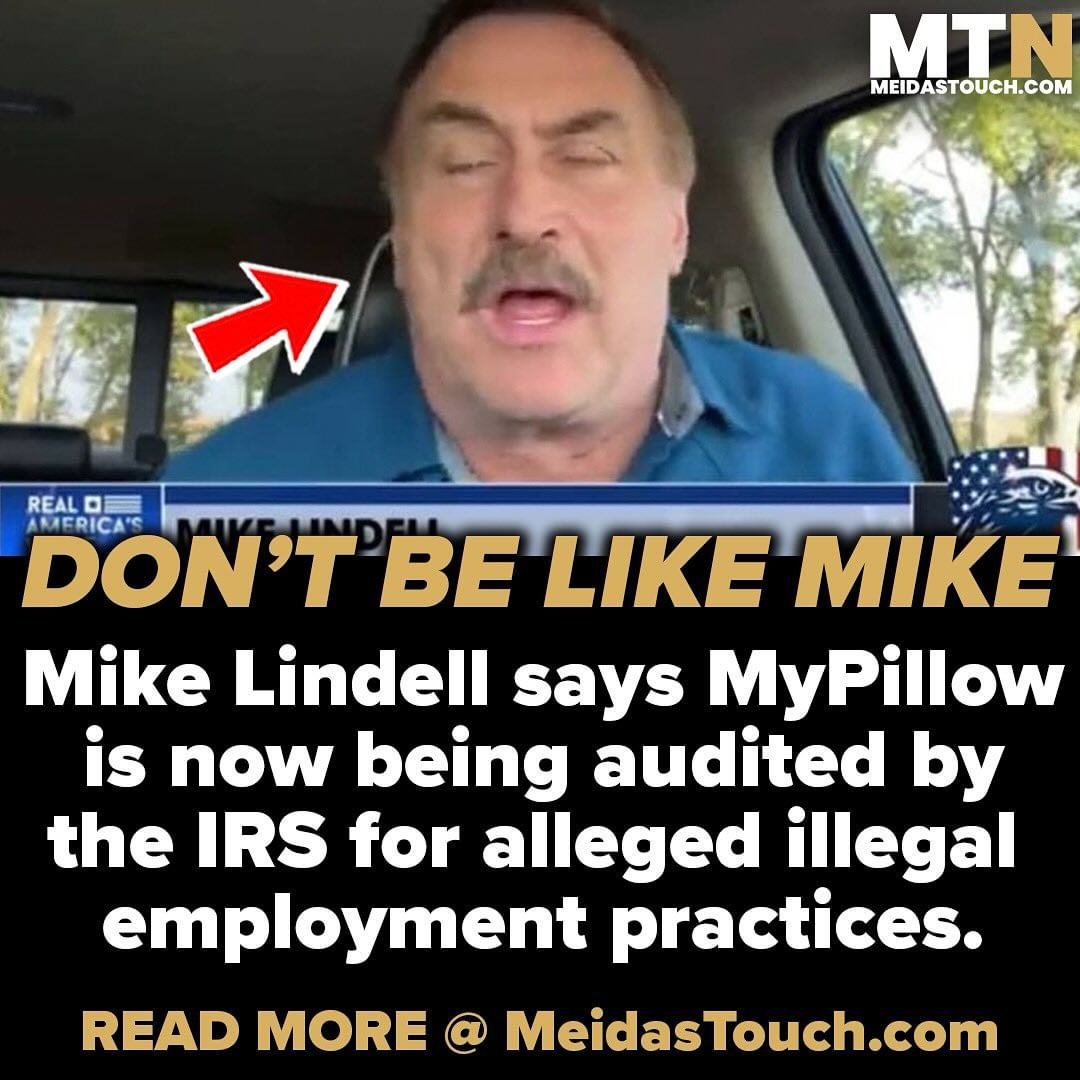 Mike Lindell, Tucker Carlson and Fox News hosts Sean Hannity and Laura Ingraham, spread Donald Trump's lies about the 2020 presidential election. Lindell just announced on Steve Bannon's show that his company, MyPillow, is being audited by the IRS for employees working illegally.