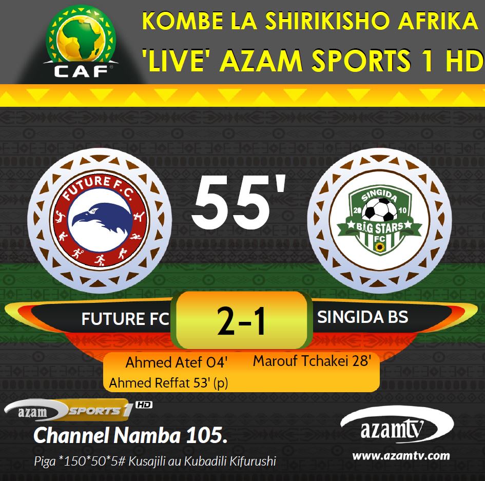 azamtvtz's tweet photo. 55’ | #CAFCC
Future 2-1 Singida BS (Agg: 2-2)
LIVE #AzamSports1HD
#CAFConfederationCup #CAFCC #CCC #KombeLaShirikishoAfrika #SingidaBigStars #FutureFC #SingidaFC #FutureSingidaBS https://t.co/ECIIpMDd14