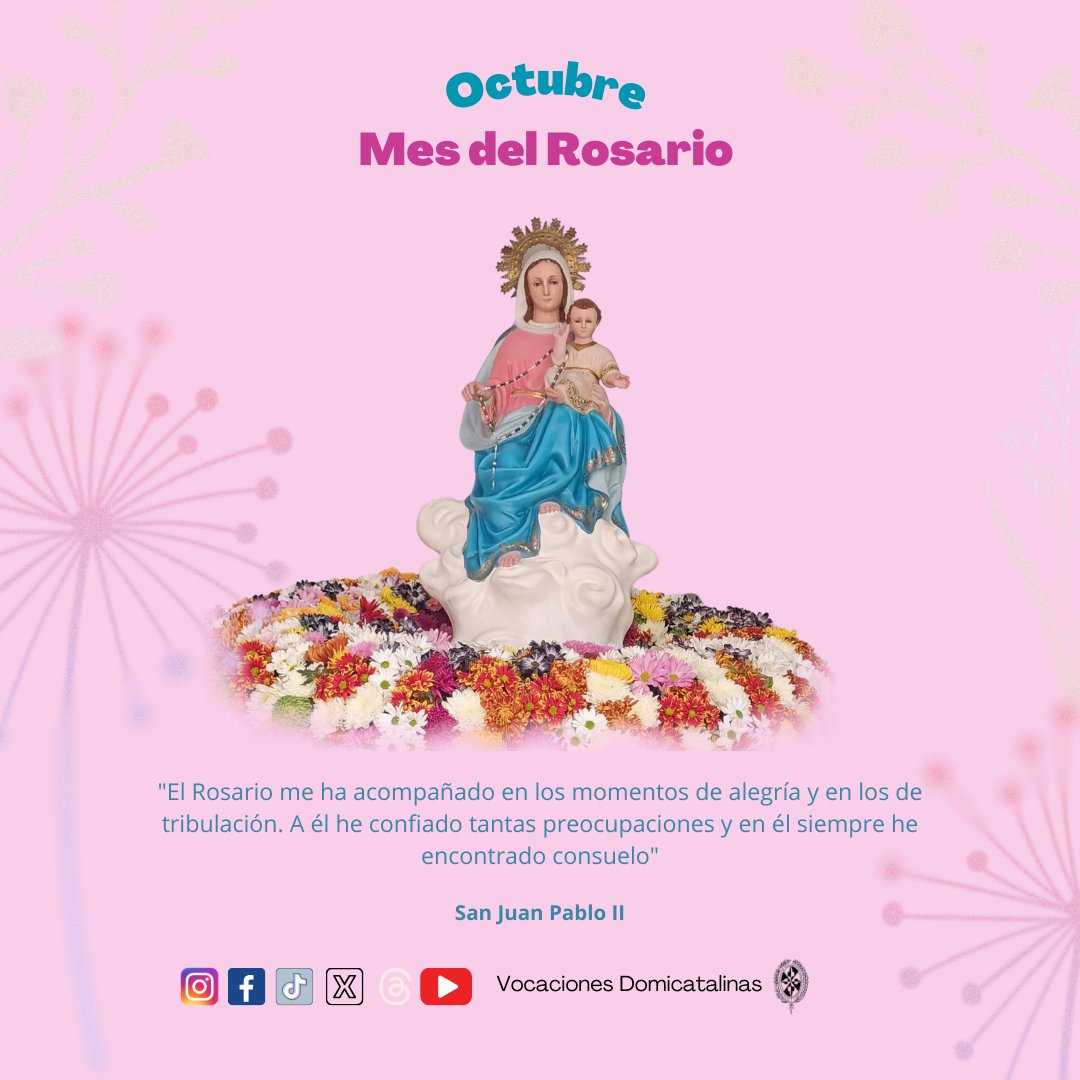 VocacionesDSC's tweet photo. Llegamos a octubre, el mes del Rosario 📿 mes de la Virgen del Rosario🙏🏻

En el día de hoy, le damos la bienvenida a este mes con la frase de San Juan Pablo II, quien nos demostró la constante compañía que brindaba esta oración en todo momento.🕯️

#Rosario #BienvenidoOctubre https://t.co/OJtoa6Pzxb
