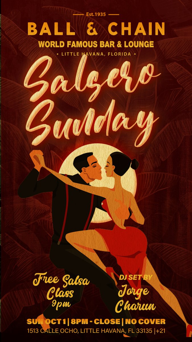 BallAndChainBar's tweet image. TODAY is #SalseroSunday!

The schedule in #LittleHavana:

#LiveSalsa - NOW to 6 p.m.
#LiveJazz - 6 to 9
@DJJorgeCharun - 8
FREE #SalsaClass - 9

TOMORROW: #MamboMondays with DJ Rivera + FREE #DanceClasses, 9!

#supportlocal ballandchainmiami.com
🍍💚