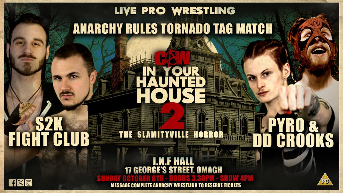 CAWprowrestling's tweet image. 🎃 MATCH ANNOUNCEMENT 🎃

These two teams have been at war with each other for months. It finally gets settled in the first Anarchy Rules Tornado Tag Match!

One week away! Oct 8th 4pm
INF Hall, Omagh

🎟 £10 each - Group deals available 🎟