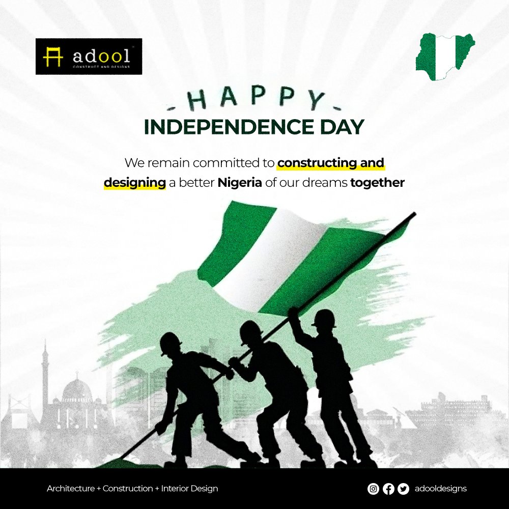 AdoolDesigns's tweet photo. Happy Independence Day 🇳🇬🇳🇬🇳🇬

We are committed to making Nigeria a better place, a place where dreams come true 💫🎉🎊🎉

#happyindependenceday #nigeria #sundayfunday #October2023 #October1st #adooldesigns #construction #interiordesign #architecture https://t.co/4K1ez959uf