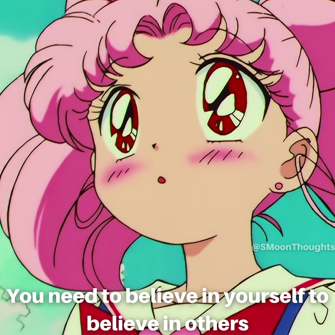 You need to believe in yourself to believe in others ☺️💖

#FollowMe #SailorMoon #セーラームーン  #SailorMoonThoughts #Quote #Quotes #QOTD #Anime #SailorMiniMoon #SailorChibiMoon #RiniTsukino #Chibiusa #ChibusaTsukino #Believe #BelieveInYourself #BelieveInOthers