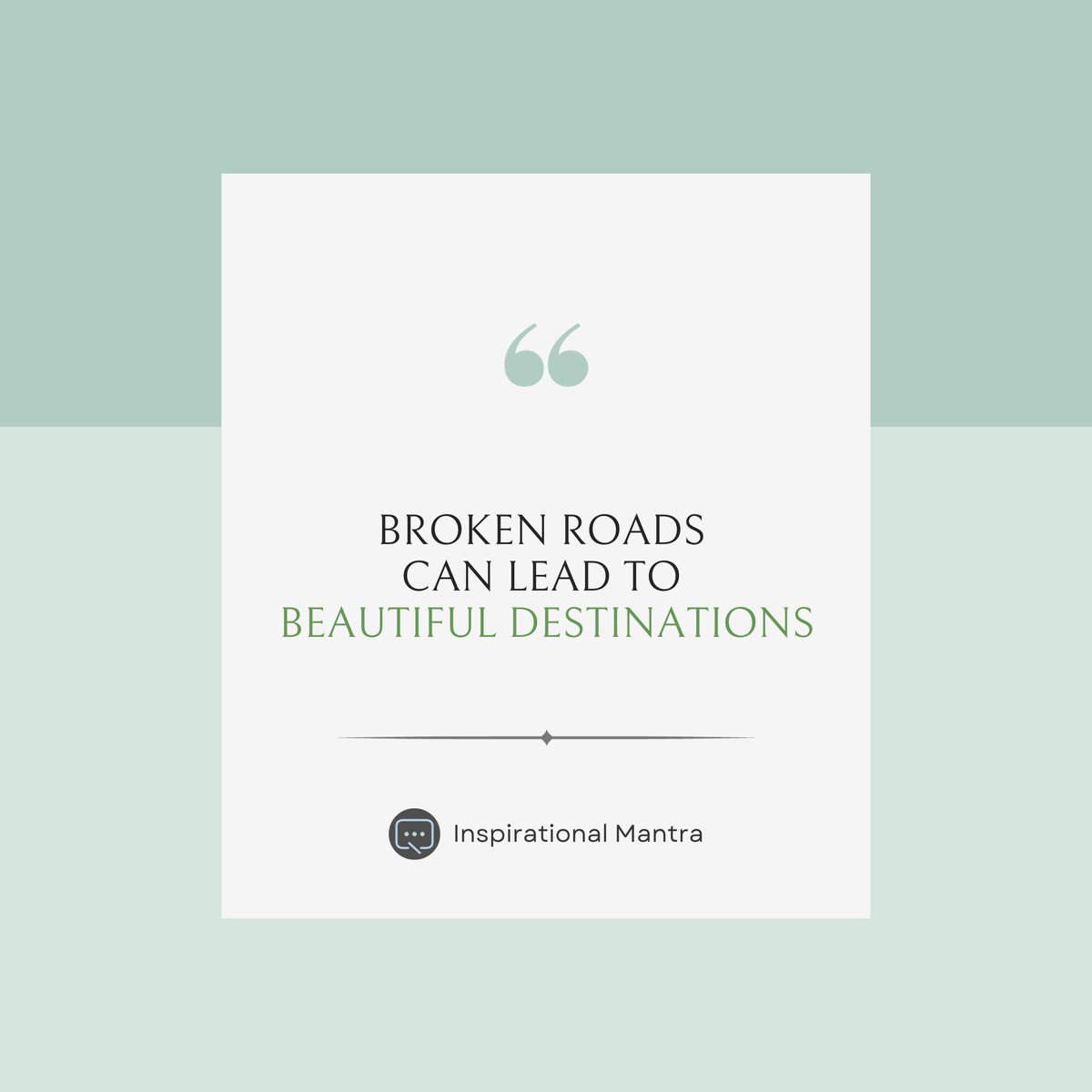 Inspomantra's tweet photo. Broken roads often unveil the most breathtaking destinations. Embrace the twists and turns, for they are the paths to unexpected beauty. 🛤️💚

 #journeyofdiscovery  #embracetheunpredictable
 #quoteoftheday #inspirationalmantra #motivational #dailyquotes #inspirational #quotes https://t.co/p4bUCk7Lbn