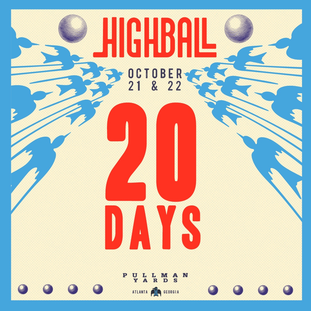 T-minus 20 DAYS til Highball! 😆 What are you waiting for?! Secure your tickets now!

🎟: highball.live

#HighballATL #FlockUp #BirdFam4Ever #CheersYall #FullSpeedAhead