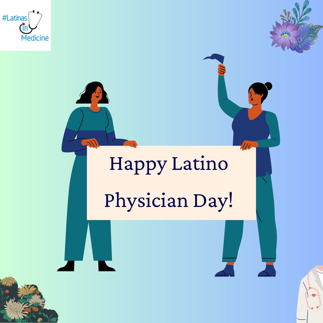 🌟 Happy Latino Physician Day 2023! 🌟 In medicine and beyond, our heritage enriches our journey. We embrace our culture, strength, and diversity as we serve and heal.