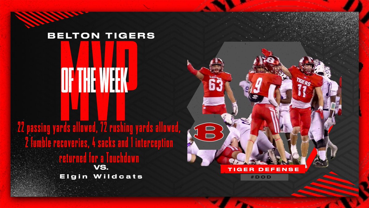 Congratulations to this Week's Most Valuable Player, The Belton Tiger Defense! The Defensive unit as a whole was force to be reckoned with on Friday night against Elgin! The Tigers were able to rack up some impressive numbers only allowing 94 total yards and 3 takeaways! #BTR