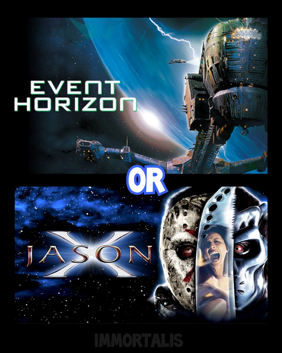 AshySlasheeDB's tweet image. In terms of horror weighted horror-scifi, do you prefer

Event Horizon
Or
Jason X?

#HorrorCommunity #HorrorMonth