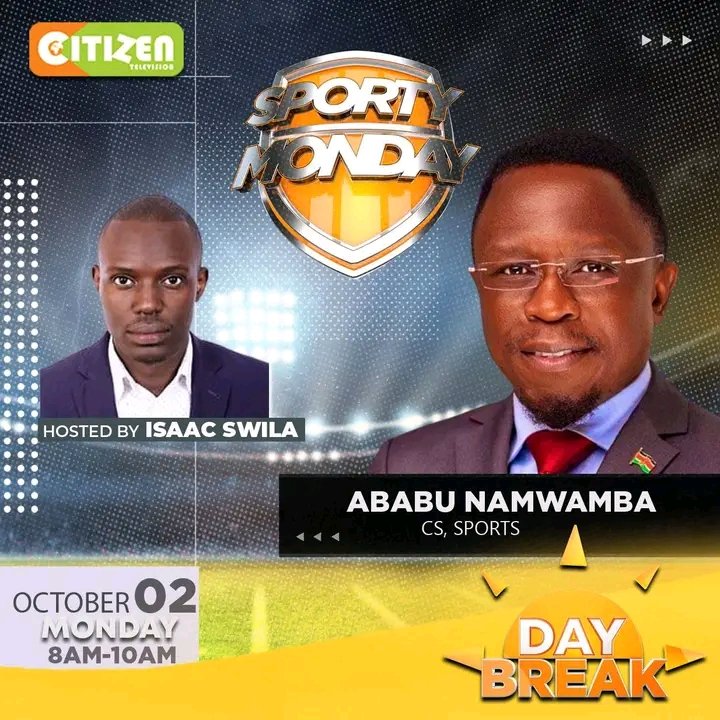 Victorw63116567's tweet photo. Tomorrow , Monday 2nd October, CS @AbabuNamwamba will be LIVE on Citizen TV #SportyMonday starting 8AM to 10AM to speak on the #GovernmentScorecard, his Ministry to be exact. Let's purpose to tune in.
#DeliveringThePlan
#CsAbabuDelivers
#TalantaHela
#AbabuNaKazi https://t.co/XSN6ZoJLWM